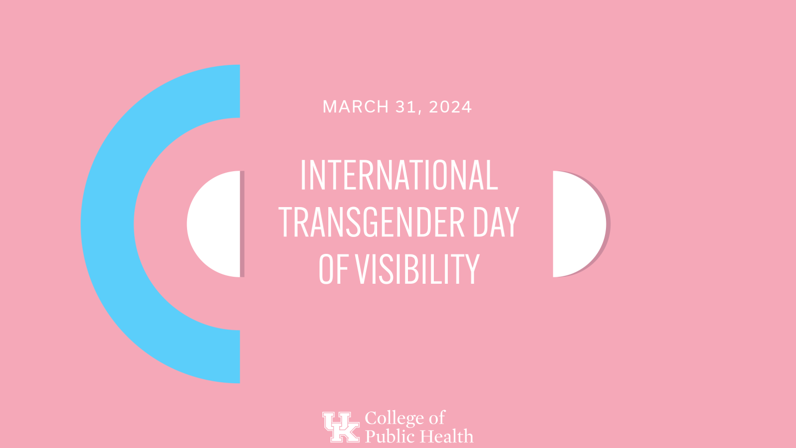 promotional art for the International Transgender Day of Visibility