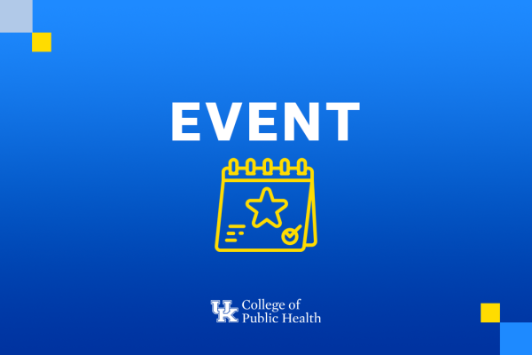 a digital graphic stating "event" with the College of Public Health logo below