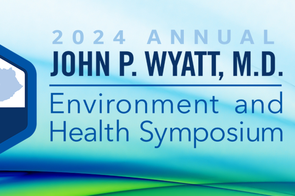 a flyer for the John P. Wyatt, M.D. Environment & Health Symposium