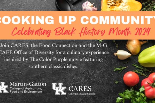 a flyer for Cooking Up Community: Celebrating Black History Month 2024