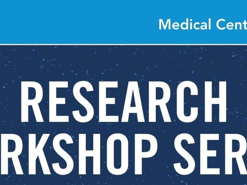 an illustrated graphic saying "medical center library. research workshop series"